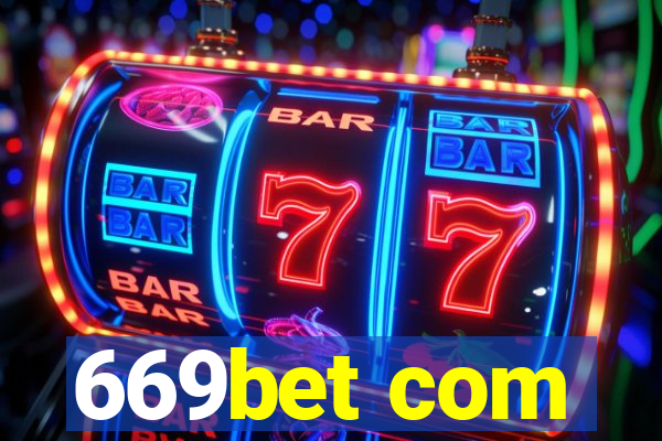 669bet com